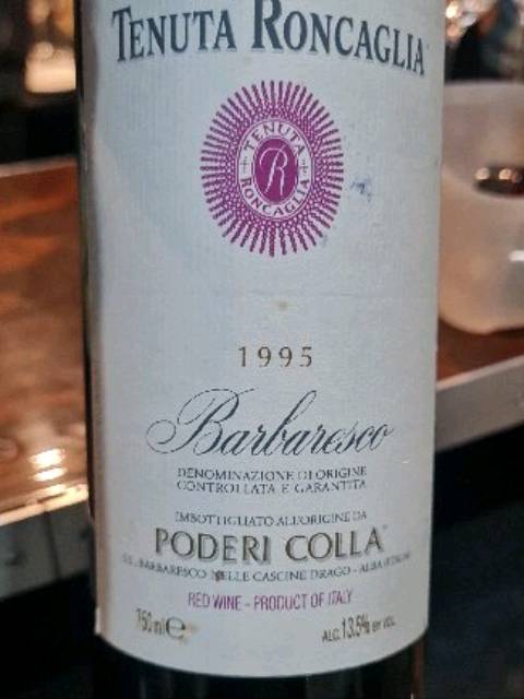 1995年　Poderi Cola Barbaresco 1995年 Poderi Cola Barbaresco Poderi Colla Tenuta Roncaglia