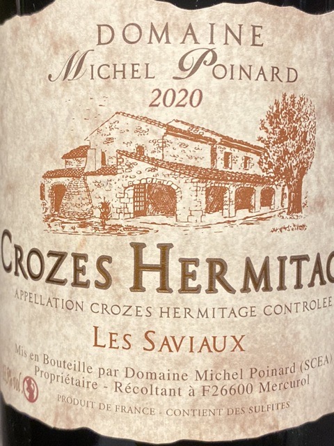 Michel Poinard Crôzes Hermitage 'Les Saviaux' | Vivino English
