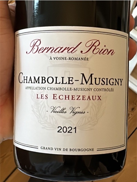 Bernard Rion Vieilles Vignes Chambolle Musigny 'Les Échezeaux