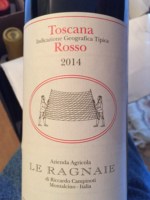 Le Ragnaie Toscana Rosso