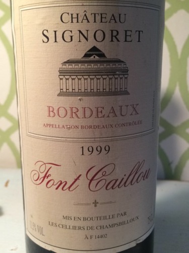 Les Celliers de Champsbilloux Château Signoret Font Cailleau Bordeaux ...