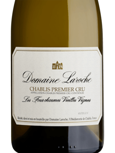 Domaine Laroche Chablis Premier Cru ‘Les Fourchaumes Vieilles Vignes’