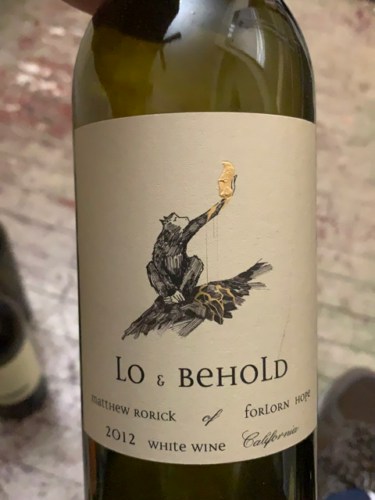 Lo and Behold Matthew Rorick Of Forlorn Hope | Vivino US