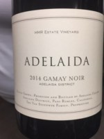 Adelaida HMR Estate Vineyard Gamay Noir