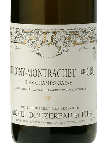 Michel Bouzereau Puligny-Montrachet 1er Cru 'Les Champs Gains
