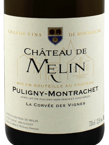 Château de Melin Puligny-Montrachet 'La Corvée des Vignes