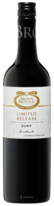 Brown Brothers Limited Release Durif N.V.
