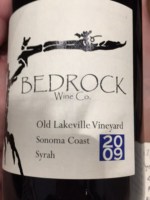 Bedrock Wine Co. Old Lakeville Vineyard Syrah