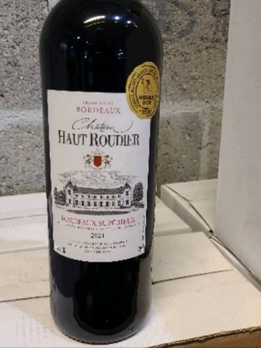 Château Haut-Roudier Bordeaux Supérieur | Vivino English