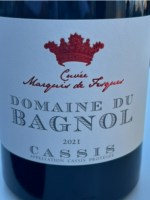 Bagnol Cuvée Marquis de Fesques Cassis