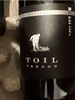 Toil Reserve Pinot Noir