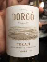 Disznókó Tokaj Dorgó Vineyard Kësõi Szüret Late Harvest