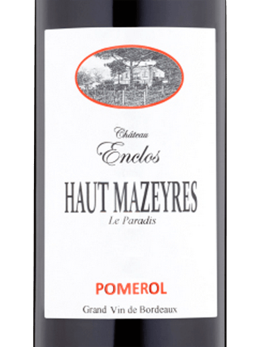 ワイン Chateau Enclos Haut Mazeres Pomerol 2007 Château Enclos Haut Mazeyres Pomerol | Vivino Français
