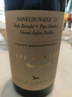 Pepe Mendoza Casa Agrícola Nankurunaisa Rafa Bernabé + Pepe Mendoza Gironet Ánfora Padilla