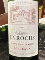 Château Lauduc Château La Roche Réserve Vieilles Vignes Bordeaux