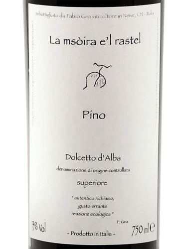 Fabio Gea La Msòira e'l Rastel Pino Dolcetto d'Alba Superiore