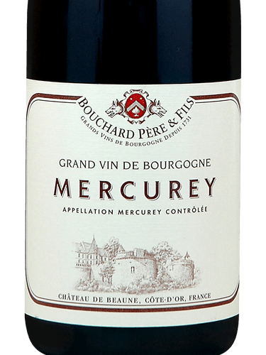 Mercurey Bouchard Aîné & Fils MERCUREY > BOUCHARD Ainé & Fils