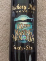 Hickory Hill Vineyards Sixty Six 50 Years of Making Memories