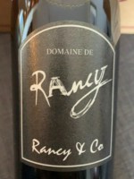 Domaine de Rancy Cuvée Rancy and Co