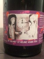Domaine des Sablonnettes Le Quart d'Heure Ange Rouge