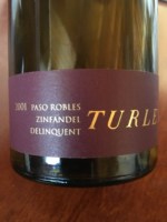 Turley Delinquent Zinfandel