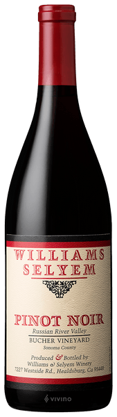 Williams Selyem Bucher Vineyard Pinot Noir