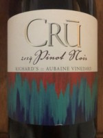 Crū Winery Richard’s Aubaine Vineyard Pinot Noir