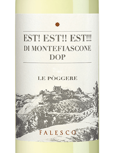 Le Pòggere Est! Est!! Est!!! di Montefiascone Bianco