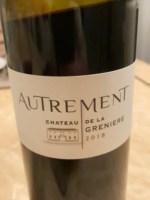 Château de la Greniere Autrement