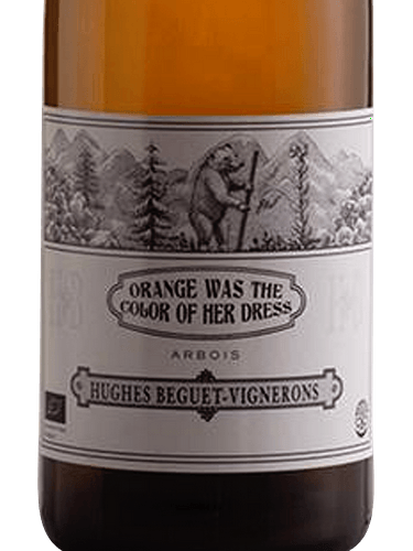 orange was the color of her dress wine Domaine Hughes Beguet | Orange was the colour of her dress 2023