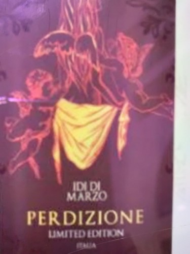 Idi di Marzo Limited Edition Perdizione