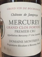 Domaine de Montrieux Château de Jamproye Mercurey Premier Cru 'Grand Clos Fortoul'