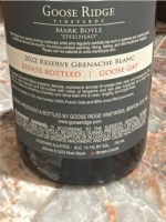 Goose Ridge Vineyards Steelhead Reserve Grenache Blanc