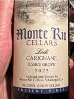 Monte Rio Cellars Ancient Vines Jessie's Grove Carignane