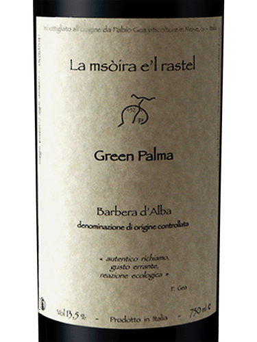 Fabio Gea La Msòira e'l Rastel Green Palma Barbera d'Alba | Vivino