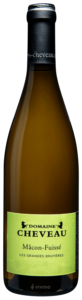 Domaine Cheveau Mâcon Fuissé 'Les Grandes Bruyères' N.V.