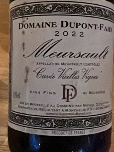 Dupont-Fahn Cuvée Vieilles Vignes Meursault | Vivino English