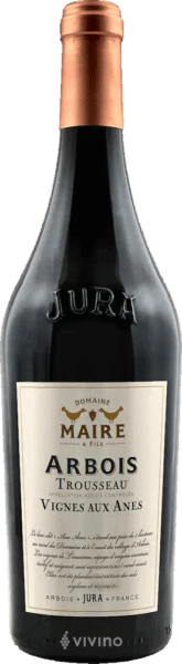Domaine Maire & Fils Vignes aux Anes Arbois Trousseau