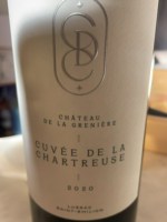 Château de la Greniere Cuvée de la Chartreuse Lussac Saint-Émilion